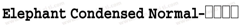 Elephant Condensed Normal字体转换